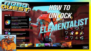 Roboquest  How to Get Chromatic Cell  Unlock Elementalist  NEW CLASS [upl. by Tsiuqram]