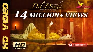 Dil Darda  Roshan Prince  Full Music Video [upl. by Neomah]