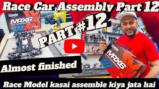 Rc car kit assembly part12  nitro rc  Mugen Seiki Mrx6x shahzadrcstudio [upl. by Dj]