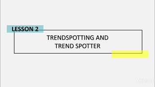 Trendspotting and Trendspotter [upl. by Elane]