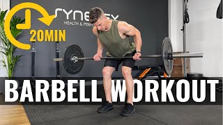 20min Barbell Workout FOLLOW ALONG [upl. by Jaban]