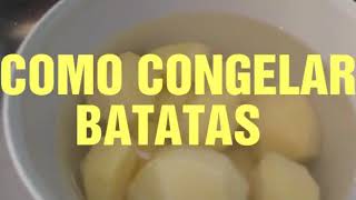 COMO CONGELAR BATATAS NÃO FICAM PRETAS NUNCA congelamento [upl. by Segal]