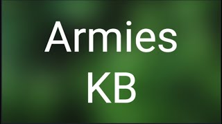 KB  Armies Lyrics [upl. by Cora273]