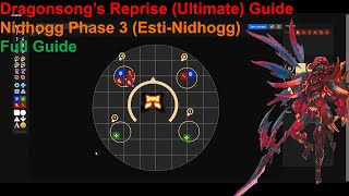 FFXIV  Dragonsongs Reprise Ultimate DSR Guide  Nidhogg Phase 3 Wyrmhole  Full EstiNidhogg [upl. by Iew]