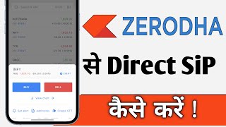 Zerodha Kite Se Direct SiP Kaise Kare Zerodha Kite Direct SiP [upl. by Anelle]