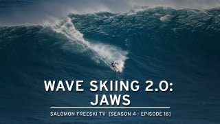 Salomon Freeski TV S4 E16 Wave Skiing 20 JAWS [upl. by Aek934]