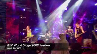 MTV World Stage 2009 Preview [upl. by Kenay]