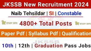 JKSSB New Recruitment 2024  JKP Constable Posts 2024  Jkssb Naib Tehsildar Posts 2024  Jkssb Jobs [upl. by Lundell]