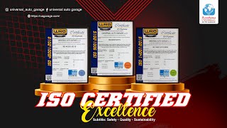 Universal Auto Garage Achieves ISO Certifications  Your trusted partner in Abu Dhabi [upl. by Nyleuqcaj]