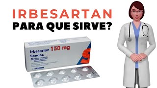 IRBESARTAN que es y para que sirve irbesartan como tomar irbesartan 150 mg 300 mg [upl. by Ingham]