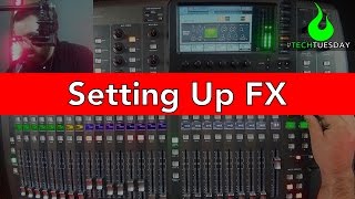 X32 Effects Setup  AscensionTechTuesday  EP025 [upl. by Aneroc]