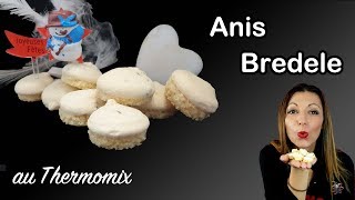 ANIS BREDELE recette au Thermomix [upl. by Drageruaeb]