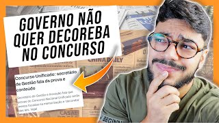 CONCURSO UNIFICADO NÃO TERÁ quotDECOREBAquot COMO SERÁ A PROVA [upl. by Ayikin]