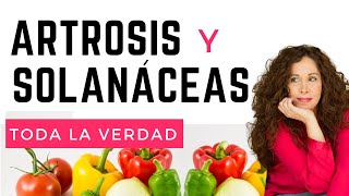 ¿Qué causa ARTROSIS y FIBROMIALGIA TODA LA VERDAD sobre las SOLANÁCEAS [upl. by Ibloc546]