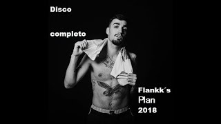 Rels B NUEVO ALBUM COMPLETO Flakk Daniel’s LP 2018 [upl. by Wiltsey]