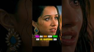 Jaao Apni Zindagi Jio 💔😢 shorts 4kstatus love sad broken lofi shraddhakapoor 4k bollywood [upl. by Nebur]