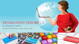 Translation Theory Part1 for Undergraduate Students [upl. by Bopp]