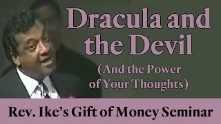 Rev Ike Dracula the Devil and the power of your thoughts [upl. by Kcirdaed]