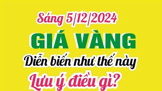 Giá vàng hôm nay 9999 ngày 5 tháng 12 năm 2024 GIÁ VÀNG NHẪN 9999 Bảng giá vàng 24k 18k 14k 10k [upl. by Namor]