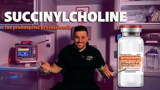 Succinylcholine  An Overview for Paramedics [upl. by Ecnaret]