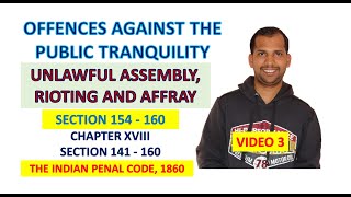 Offences Against Public Tranquility  Section 141  160  Video 3  The Indian Penal Code 1860 [upl. by Mullane]