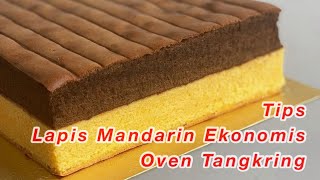 Tips oven tangkring  Resep Lapis mandarin ekonomis hanya 3 telur [upl. by Hippel]