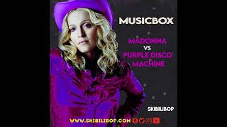 SKiBiLiBoP  Musicbox Madonna vs Purple Disco Machine [upl. by Nahtanohj597]