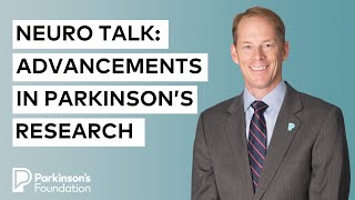 Neuro Talk Three Exciting Advancements in Parkinson’s Disease Research [upl. by Eugilegna]