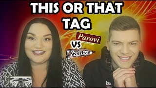 THIS OR THAT TAG Zvezde Granda или The X Factor Zadruga или Parovi  Ivona amp Mario [upl. by Garvey637]