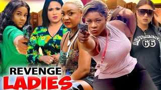 Revenge Ladies Complete SeasonDestiny Etiko 2024 Latest Nigerian Nollywood Movie [upl. by Ginelle866]