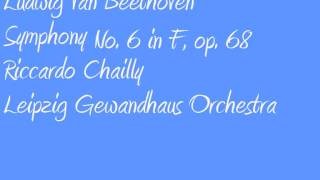 Ludwig Van Beethoven Riccardo Chailly Symphony no 6 in F [upl. by Fleurette39]