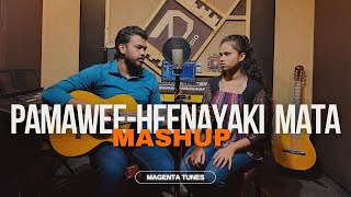 Pamawee  Heenayaki Mata Mashup  පමාවී  හීනයකි මට Mashup [upl. by Audwen416]