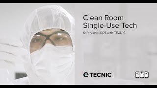 Clean rooms and single use technology Safety and ISO7 certifications with TECNIC [upl. by Langan]