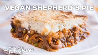 Easy Vegan Shepherds Pie  Lentil amp Chickpea [upl. by Nanine]