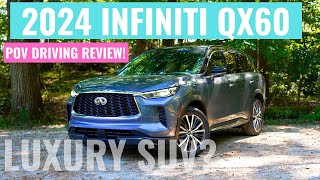 2024 Infiniti QX60 test drive  POV Driving Impressions [upl. by Nybbor]