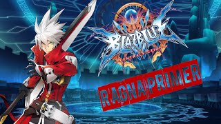 BBCF Ragna Beginners Primer [upl. by Mauricio204]