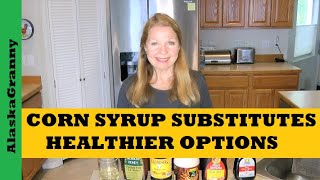 Corn Syrup Substitutes Healthier Options How To Make Corn Syrup [upl. by Yran110]