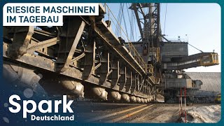 Gigantische Bagger  Maschinen und Arbeit im Tagebau  Spark Deutschland [upl. by Ardnusal]