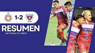 🎥 RESUMEN l METAPÁN 12 FIRPO l JORNADA 9  APERTURA 2024 [upl. by Celik]