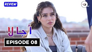 Ujala Episode 8 Upcoming Storyline amp Review  21st October 2024  Dramalar Inceleme TV [upl. by Costanzia]