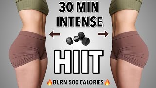 30 MIN INTENSE DUMBBELL HIIT WORKOUT  Burn 500 Calories  Full Body No Repeats [upl. by Tabbie]