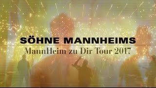 Söhne Mannheims  MannHeim Zu Dir  Club amp Open Air Tour 2017 Trailer [upl. by Ahtelat]