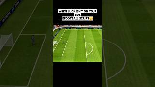 SCRIPT IN EFOOTBALL 😞🥲efootball efootball2024 pesmobileviralvideo [upl. by Killen]