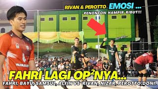 FAHRI SEPTIAN lagi panas²nya bikin Emosi RIVAN NURMULKI amp Perotto❗GRAND FINAL MENTARAS CUP 2023 [upl. by Eiramanit]