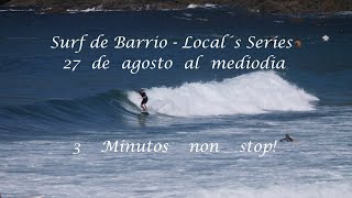 Surf de Barrio  Locals´ s Series 27 agosto al mediodia surfing locals waves surf zurriola [upl. by Anilyx755]