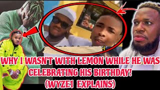 LORD OF LEMON FRIEND DWYZE1 EXPLAINS WHY HE WASNT WITH LEMON WHILE HE WAS CELEBRATING HIS BIRTHDAY [upl. by Clara330]