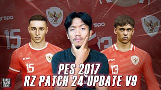 PES 2017 NEW RZ PATCH 2024 UPDATE V9  RZ PATCH SEASON 20242025  PES 2017 PC GAMEPLAY [upl. by Whiting]