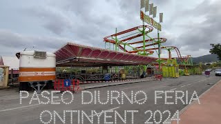 Paseo diurno en la feria de atracciones de Ontinyent 2024 [upl. by Michiko]