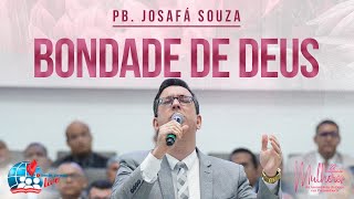 BONDADE DE DEUS  JOSAFÁ SOUZA  TESTEMUNHO  22º CONGRESSO DE MULHERES DA IEADPE [upl. by Millie]