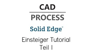 Solid Edge 2020 für Einsteiger  Tutorial  Teil 1  Ebenen Skizzen Extrusion [upl. by Plank50]